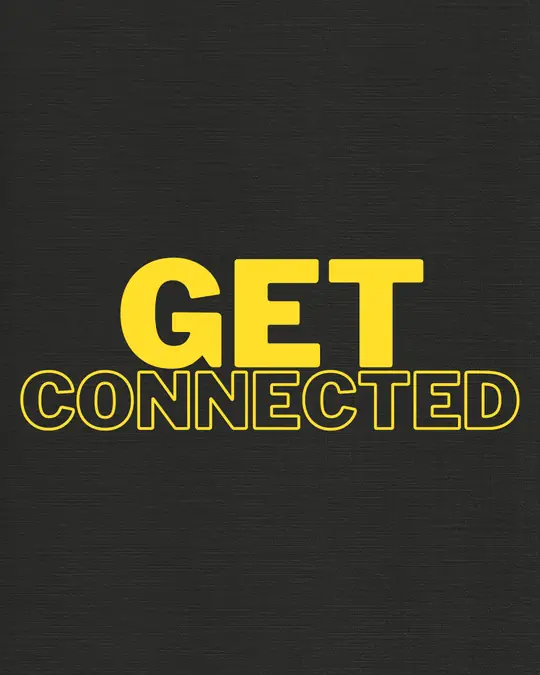 Get connected