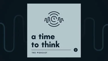 A Time to Think podcast with Pastor Josh and Pastor Chris